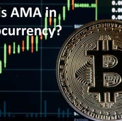 What is AMA in Cryptocurrency